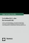 Subsidiarität in der Bankenaufsicht: Studie zum Entwicklungs- und Realisierungsprozess normativer bankaufsichtlicher Intentionen und Ziele unter Bezugnahme auf die Neue Institutionenökonomik