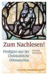 Zum Nachlesen!: Predigten aus der Christuskirche Othmarschen