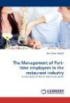 The Management of Part-time employees in the restaurant industry: A case study of the UK restaurant sector