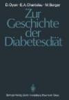 Zur Geschichte der Diabetesdiät