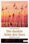 Die dunkle Seite des Sees (Bodensee Krimi)