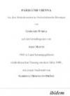 Paris und Vienna. Aus dem Niederdeutschen ins Neuhochdeutsche übertragen von Gerhard Wahle auf der Grundlage der von Axel Mante 1965 in Lund ... einem Nachwort von Gabriele Diekmann-Dröge