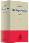 Transportrecht: Kommentar zu Spedition, Gütertransport und Lagergeschäft (Grauer Kommentar)