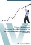 Value Added von Venture-Capital-Investoren: Eine prozessorientierte Betrachtung aus Sicht des Entrepreneurs