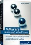 VMware und Microsoft Virtual Server