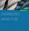 Hamburg Maritim: Entdecken Sie alle Ecken des Hamburger Hafens