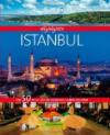Highlights Istanbul: Die 50 Ziele, die Sie gesehen haben sollten