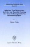 Bedarf der Erste Bürgermeister der Freien und Hansestadt Hamburg einer in der Verfassung verankerten Richtlinienkompetenz?