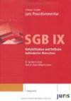 juris PraxisKommentar SGB IX. Rehabilitation: Rehabilitation und Teilhabe behinderter Menschen