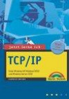 Jetzt lerne ich TCP/IP