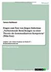 Fragen zum Text von Jürgen Habermas "Vorbereitende Bemerkungen zu einer Theorie der kommunikativen Kompetenz" (Wiki-Text): Aufgabe 3 der Online-Vorphase im Modul 07 - Kommunikationstheorie
