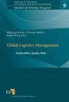 Global Logistics Management: Sustainability, Quality, Risks