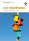 Lackrohstoffkunde (FARBE UND LACK // BIBLIOTHEK)