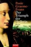 Der Triumph der Heilerin: Roman