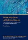 Managementprognosen und Analystenschätzungen: Empirische Untersuchung zum Prognoseverhalten von Unternehmen und Finanzanalysten (Betriebswirtschaftliche Forschung Im Rechnungswesen)