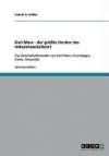 Karl Marx - der größte Denker des Industriezeitalters?: Das Gesellschaftsmodell von Karl Marx: Grundlagen, Kritik, Aktualität