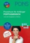 PONS Power-Sprachkurs für Anfänger Portugiesisch. Buch und 2 Audio-CDs: Lernen Sie Portugiesisch in 4 Wochen