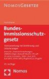 Bundes-Immissionsschutzgesetz: Textsammlung mit Einführung und Erläuterungen, Rechtsstand: 1. März 2011
