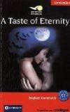 A Taste of Eternity. Compact Vampire Stories. Englisch Grammatik - Niveau C1: Englisch Grammatik C1