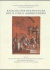 Katalog der Zeichnungen des Kupferstichkabinetts Basel / Die Zeichnungen von Hans Holbein dem Jüngeren und Ambrosius Holbein: BD 2 / Tl A