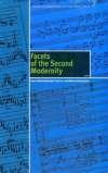 Facets of the Second Modernity