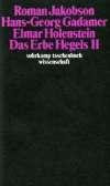 Das Erbe Hegels (II)