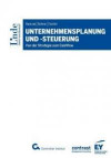 Unternehmensplanung und -steuerung: Von der Strategie zum Cashflow