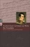 Der Freischütz: Text von Friedrich Kind, Musik von Carl Maria von Weber. Opernlibretti kritisch ediert
