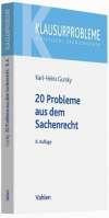 20 Probleme aus dem Sachenrecht: ohne Eigentümer-Besitzer-Verhältnis