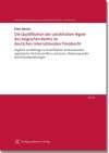 Die Qualifikation der cohabitation légale des belgischen Rechts im deutschen Internationalen Privatrecht (Schriften zum deutschen und ausländischen Familien- und Erbrecht Band 4)