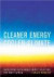 Cleaner Energy Cooler Climate: Developing Sustainable Energy Solutions for South Africa