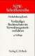 NJW-Schriftenreihe (Schriftenreihe der Neuen Juristischen Wochenschrift), H.12, Vorläufiger Rechtsschutz im Verwaltungsstreitverfahren