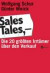 Sales Tales - Die 20 größten Irrtümer über den Verkauf