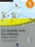 Le monde sans les enfants: Das Hörbuch zum Sprachen lernen. Niveau A1