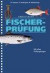 Arbeitsbuch Fischerprüfung