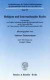 Religion und Internationales Recht: Vortragsreihe am Walther-Schücking-Institut für Internationales Recht an der Universität Kiel im Wintersemester 2004/05 und Sommersemester 2005