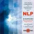 Erfolgreiche Kommunikation und Persönlichkeitsentwicklung durch NLP. CD . Basiswissen Neurolinguistisches Programmieren