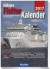 Köhlers FlottenKalender 2017: Internationales Jahrbuch der Seefahrt