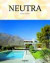 Richard Neutra: 1892-1970; Survival Through Design