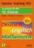 mentor training XXL. 10. Klasse. Deutsch / Englisch / Mathematik