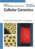 Cellular Ceramics: Structure, Manufacturing, Properties and Application