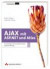 Ajax mit ASP.NET und Atlas. Ihr Einstieg in die hochperformante Webentwicklung