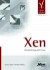 Xen. Virtualisierung unter Linux
