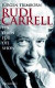 Rudi Carrell. Ein Leben für die Show