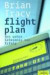 Flight Plan: Das wahre Geheimnis von Erfolg