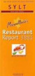 Marcellino's Restaurant Report. Sylt Restaurant Report 2007/2008. Amrum - Föhr