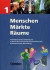 Menschen - Märkte - Räume - Realschule Baden-Württemberg: Menschen - Märkte - Räume 1. Schülerbuch. BW
