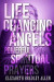 Life Changing Angels: Powerful Spiritual Prayers