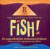 Fish!, 2 Audio-CDs