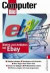 Bieten und Anbieten bei Ebay: Artikel ersteigern, Waren verkaufen, Sofort-Kauf, Schutz vor Betrügern, Profilfunktionen nutzen, Effizienz steigern mit Zusatzprogrammen